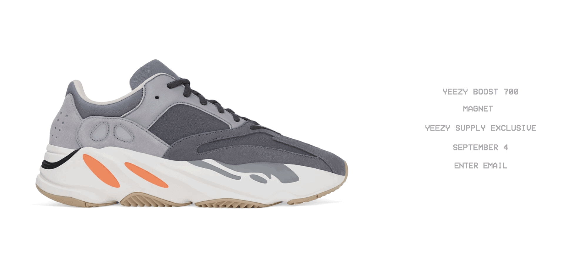Yeezy Supply Exclusive Yeezy Boost 700 Magnet