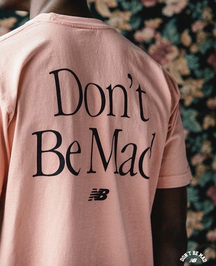 Don't Be Mad X New Balance No Emotions Are Emotions