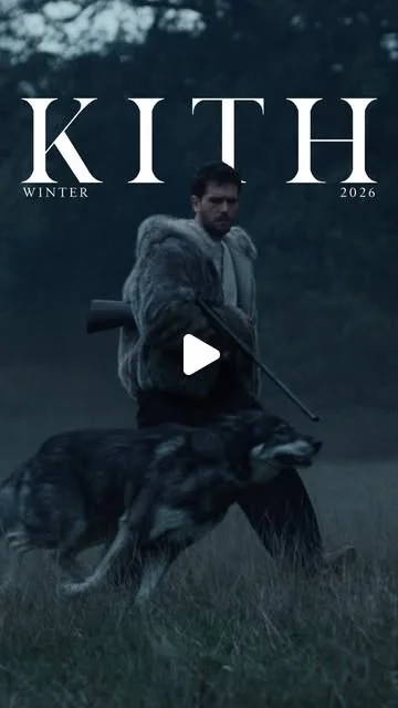 Video still with KITH Winter 2026 text, man in fur coat carrying a shotgun beside a dog, play button overlay, Winter 2026